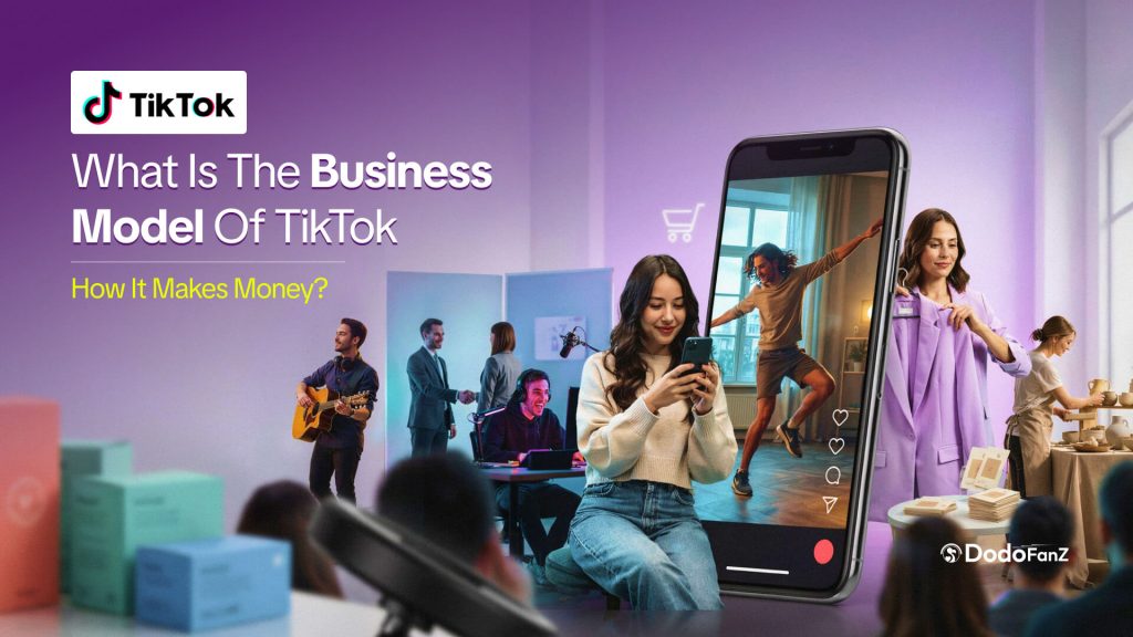 What is the Business Model of TikTok - How it Makes Money_ (1)